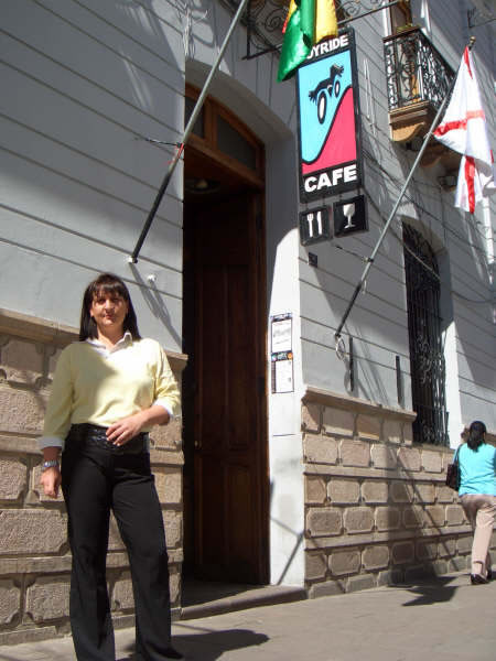 In front of Joy Ride Cafe in Sucre Bolivia Travelers in Bolivia who are 